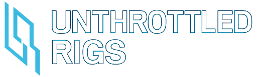 Unthrottled Rigs